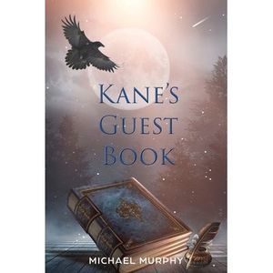 Kane's Guest Book -- Michael Murphy